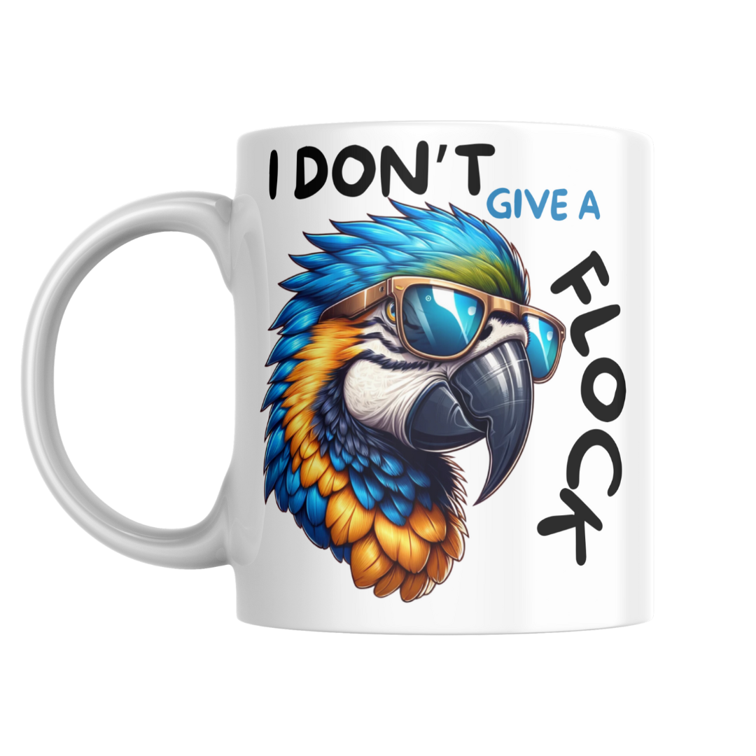 I Don't Give a Flock Mugs